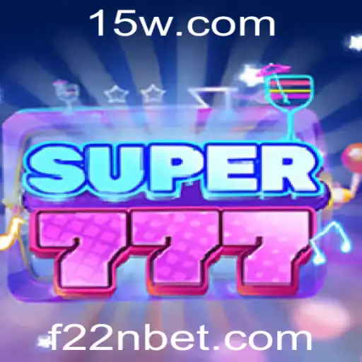 Explorando Super777: O Novo Fenômeno dos Jogos com 22Nbet