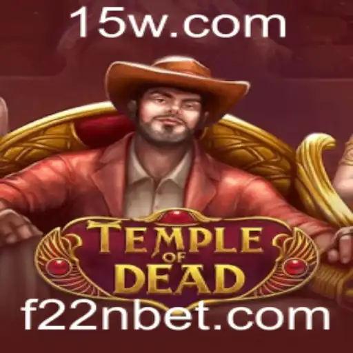 Descubra as Aventuras Sinistras de 'TempleofDead' no 22Nbet